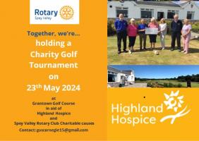 Charity Golf Tournament at Grantown Golf Club in aid of Highland Hospice and Rotary Causes